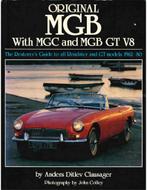 ORIGINAL MGB WITH MGC AND MGB GT V8, Nieuw, Author
