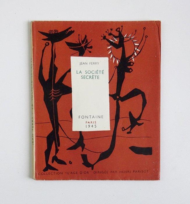 Jean Ferry - La Société secrète [EO 1/25 ex. sur papier, Antiek en Kunst, Antiek | Boeken en Bijbels
