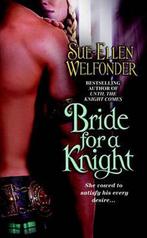 Bride For A Knight 9780446617307 Sue-Ellen Welfonder, Sue-Ellen Welfonder, Sue-Ellen Welf, Gelezen, Verzenden