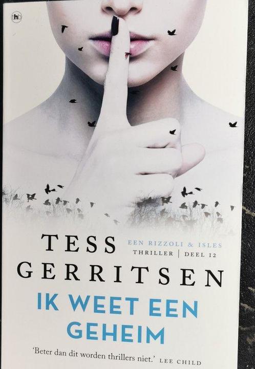 Ik weet een geheim 9789044368543 Tess Gerritsen, Boeken, Overige Boeken, Zo goed als nieuw, Verzenden