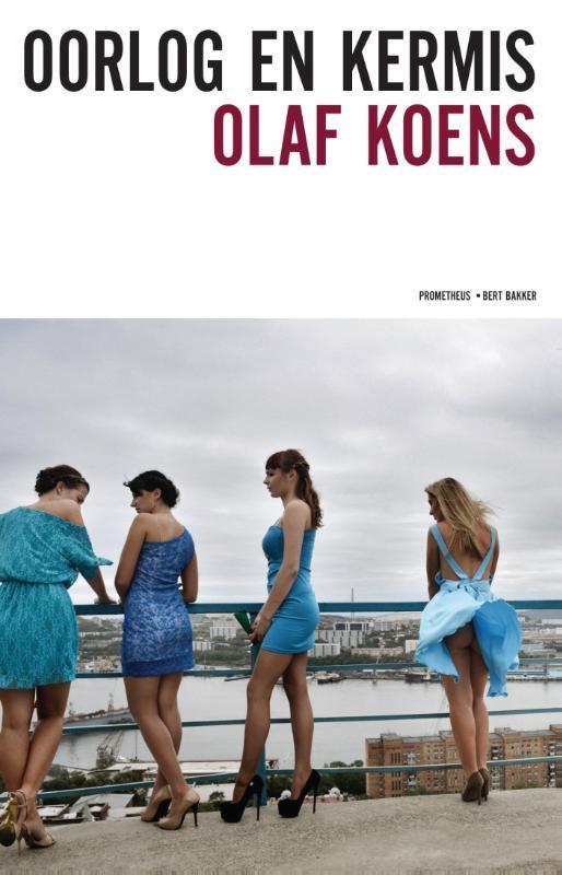 Oorlog en kermis 9789035142923 Olaf Koens, Boeken, Literatuur, Gelezen, Verzenden