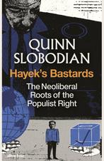 9780241774984 Hayeks Bastards Quinn Slobodian, Boeken, Verzenden, Nieuw, Quinn Slobodian