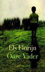 Onze vader 9789023994633 Els Florijn, Verzenden, Gelezen, Els Florijn