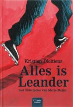 Alles Is Leander 9789044805444 Kristien Dieltiens, Verzenden, Gelezen, Kristien Dieltiens