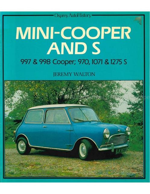 MINI - COOPER AND S, 997 & 998 COOPER 970, 1071 & 1275 S, Boeken, Auto's | Boeken