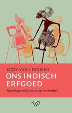 9789464564501 Ons Indisch erfgoed Lizzy van Leeuwen, Boeken, Verzenden, Nieuw, Lizzy van Leeuwen