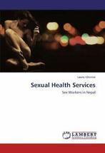 sual Health Services.by Ghimire, Laxmi New   =, Laxmi Ghimire, Zo goed als nieuw, Verzenden
