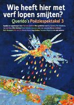Wie heeft hier met verf lopen smijten? / Poëziespektakel / 3, Verzenden, Zo goed als nieuw