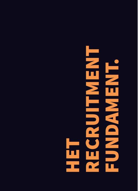 Het Recruitment Fundament 9789090330693 Arjan Elbers, Boeken, Overige Boeken, Gelezen, Verzenden