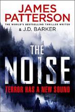The Noise 9781529157024 James Patterson, Verzenden, Gelezen, James Patterson