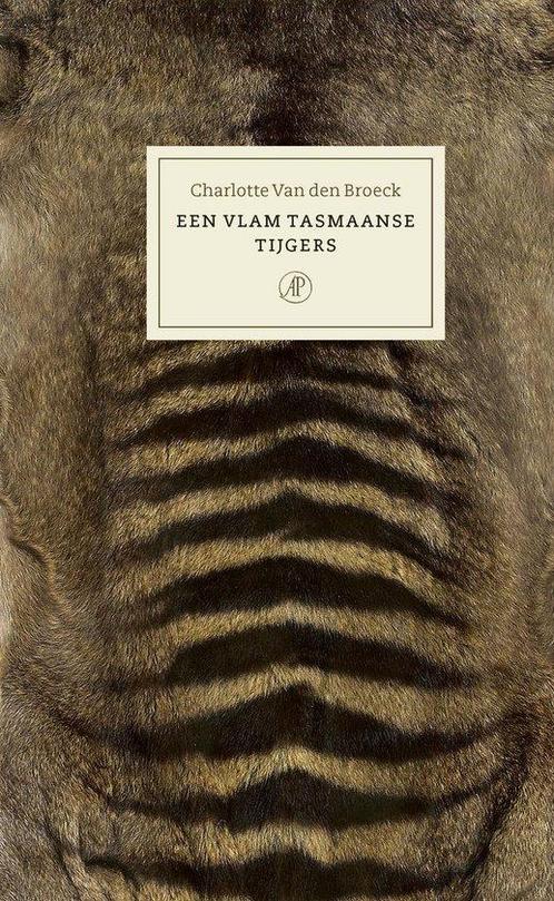 9789029542760 Een vlam Tasmaanse tijgers | Tweedehands, Boeken, Biografieën, Zo goed als nieuw, Verzenden