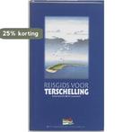 Reisgids voor Terschelling 9789023233923 B. Boomstra, Boeken, Verzenden, Gelezen, B. Boomstra
