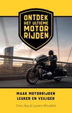 Ontdek het ultieme motorrijden 9789493277076, Boeken, Verzenden, Zo goed als nieuw, Laurens Wisselink