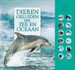 Dierengeluiden van zee en oceaan 9789048316212, Verzenden, Gelezen, Andrea Pinnington