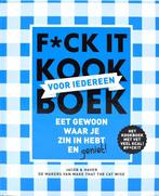 Fck it kookboek voor iedereen 9789464080285, Boeken, Verzenden, Zo goed als nieuw