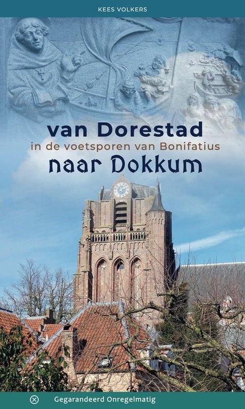 9789076092270 Van Dorestad naar Dokkum | Tweedehands, Boeken, Studieboeken en Cursussen, Zo goed als nieuw, Verzenden