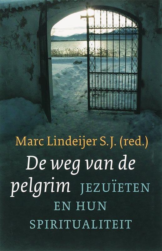 De weg van de pelgrim / Spiritualiteit van het klooster, Boeken, Esoterie en Spiritualiteit, Zo goed als nieuw, Verzenden