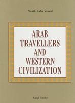 Arab Travellers and Western Civilization, Ophalen of Verzenden, Nieuw
