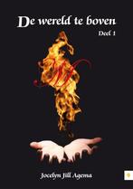 De wereld te boven deel 1 9789048418589 Jocelyn Jill Agema, Boeken, Verzenden, Zo goed als nieuw, Jocelyn Jill Agema