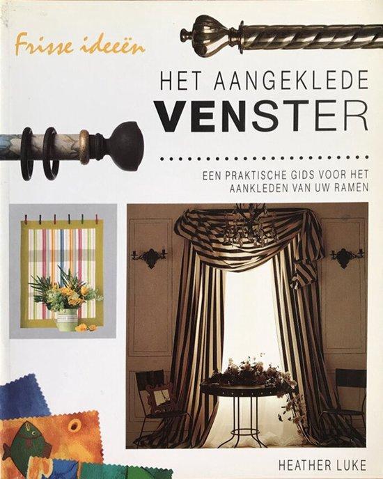 Het aangeklede venster 9789025205096 Luke, Boeken, Overige Boeken, Gelezen, Verzenden