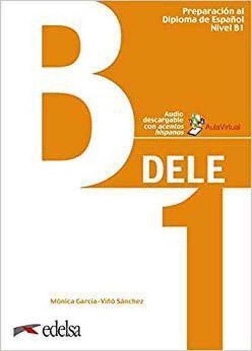 9788490816721 DELE; Preparacion al Diploma de Espanol Niv..., Boeken, Schoolboeken, Zo goed als nieuw, Verzenden