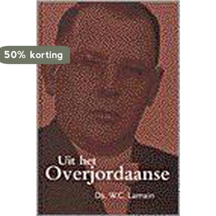 UIT HET OVERJORDAANSE 9789061405993 LAMAIN, Boeken, Godsdienst en Theologie, Zo goed als nieuw, Verzenden