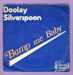 Dooley Silverspoon – Bump Me Baby (Part I) / (Part II) ..., Verzenden, Nieuw in verpakking