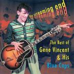 cd - Gene Vincent &amp; His Blue Caps - The Screaming End..., Verzenden, Zo goed als nieuw