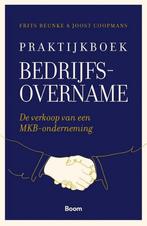 9789024455683 Praktijkboek bedrijfsovername, Nieuw, Frits Beunke, Verzenden