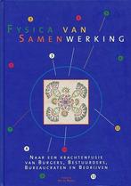FYSICA VAN SAMENWERKING 9789028835061, Verzenden, Gelezen