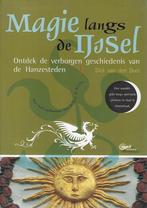 Magie Langs De Ijssel 9789069470269 D. van den Dool, Boeken, Geschiedenis | Stad en Regio, Verzenden, Zo goed als nieuw, D. van den Dool