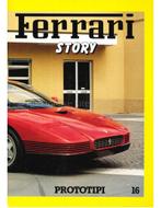 1988 FERRARI STORY PROTOTIPI MAGAZINE 16 ENGELS | ITALIAANS, Boeken, Auto's | Folders en Tijdschriften, Nieuw, Ferrari, Author