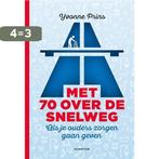 Met 70 over de snelweg 9789463190107 Yvonne Prins, Boeken, Verzenden, Zo goed als nieuw, Yvonne Prins