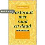PASTORAAT MET RAAD EN DAAD 9789024283842 W. VELEMA, Boeken, Verzenden, Gelezen, W. VELEMA