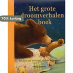 Het grote droomverhalen boek 9789059208346 Claire Freedman, Verzenden, Gelezen, Claire Freedman
