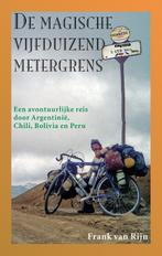 De magische vijfduizendmetergrens 9789038927817, Boeken, Verzenden, Zo goed als nieuw, Frank van Rijn