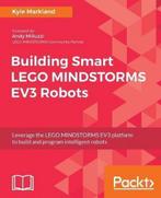 9781788471565 Building Smart LEGO MINDSTORMS EV3 Robots, Nieuw, Kyle Markland, Verzenden