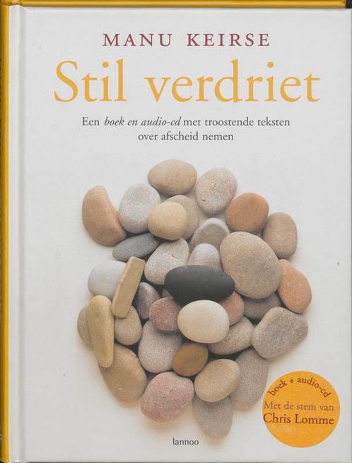 Stil verdriet 9789020965278 Manu Keirse, Boeken, Politiek en Maatschappij, Zo goed als nieuw, Verzenden