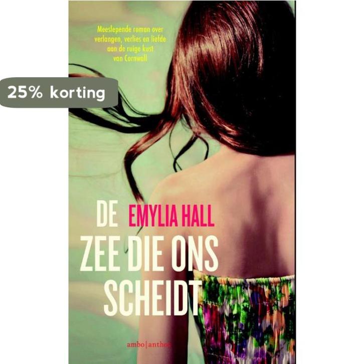 De zee die ons scheidt 9789026332548 Emylia Hall, Boeken, Romans, Zo goed als nieuw, Verzenden