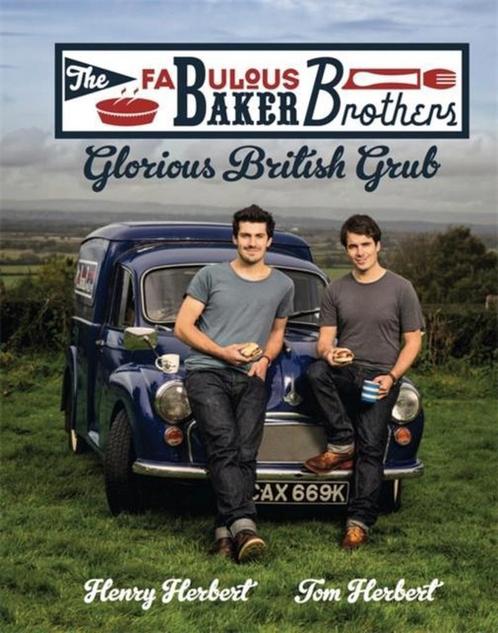 Fabulous Baker Brothers: Glorious British Grub 9780755364619, Boeken, Taal | Engels, Gelezen, Verzenden