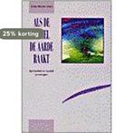 ALS DE HEMEL DE AARDE RAAKT 9789024289233 Jurjen Beumer, Verzenden, Gelezen, Jurjen Beumer