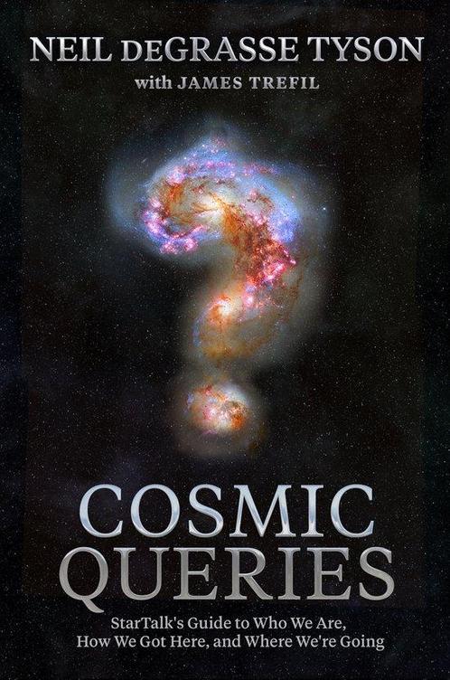 9781426221774 Cosmic Queries StarTalks Guide to Who We A..., Boeken, Studieboeken en Cursussen, Zo goed als nieuw, Verzenden
