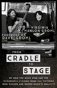 From cradle to stage 9781473639553 Virginia Hanlon Grohl, Boeken, Literatuur, Gelezen, Verzenden
