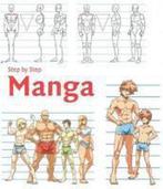 9788496805279 Manga Step by Step | Tweedehands, Boeken, Studieboeken en Cursussen, Loft Publications, Zo goed als nieuw, Verzenden