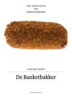 De banketbakker 9789080568457 Cees Holtkamp, Boeken, Kookboeken, Verzenden, Gelezen, Cees Holtkamp