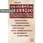 Struis gaat vreemd 9789043906975 E. Struis, Verzenden, Gelezen, E. Struis