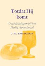 Totdat Hij komt 9789088971631 C.H. Spurgeon, Verzenden, Zo goed als nieuw, C.H. Spurgeon