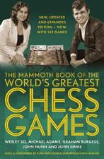 The Mammoth Book of the Worlds Greatest Chess Games .: New,, Verzenden, Nieuw