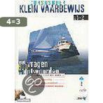 ANWB CURSUSBOEK KLEIN VAARBEWIJS 1 2 9789018013486, Boeken, Verzenden, Gelezen