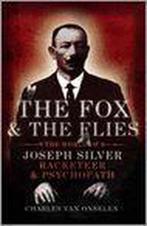 FOX AND THE FLIES, THE 9780224079297 Charles Van Onselen, Verzenden, Gelezen, Charles Van Onselen